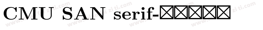 CMU SAN serif字体转换